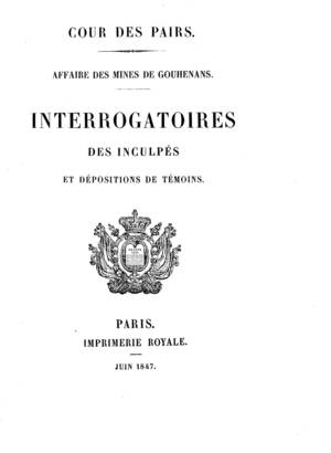 Interrogatoires des inculpés et dépositions des témoins