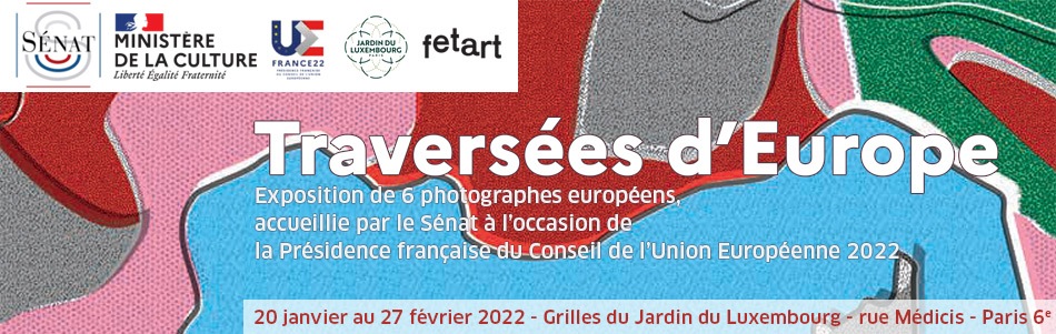Exposition Traversées d'Europe - 20 janvier 27 février 2022